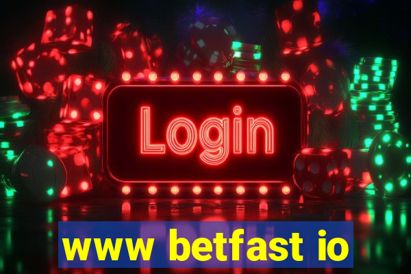 www betfast io